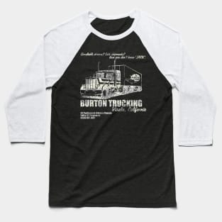 Burton Trucking Baseball T-Shirt